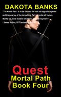 Quest: Mortal Path Book Four
